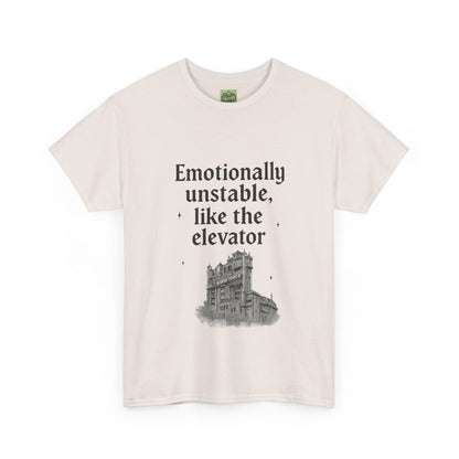 Emotionally Unstable - Unisex Heavy Cotton Tee