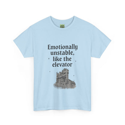 Emotionally Unstable - Unisex Heavy Cotton Tee