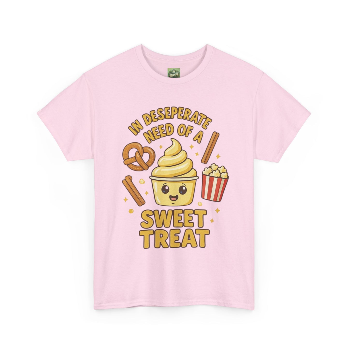 "In Desperate Need of a Sweet Treat" - Unisex Heavy Cotton Tee